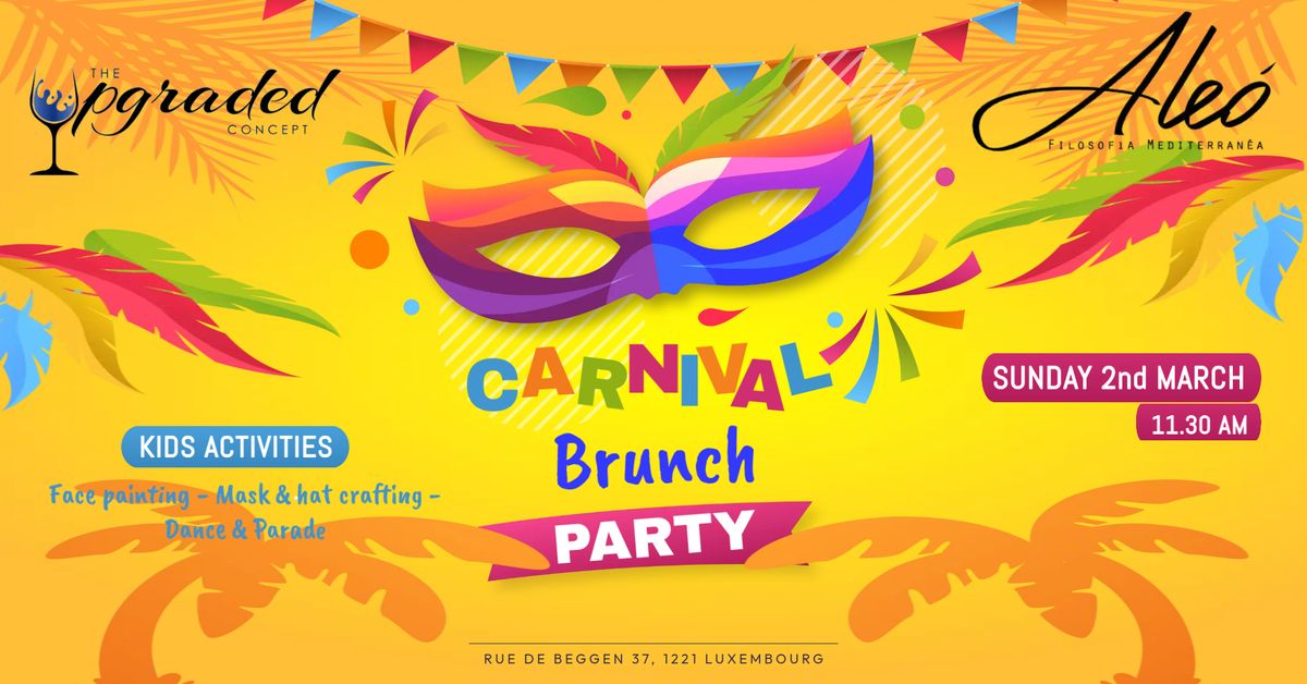 Carnival Brunch Party @ALEO \ud83c\udfad\ud83c\udf74\ud83c\udf89