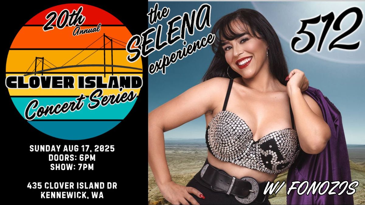 Clover Island Concert Series featuring 512 The SELENA Experience with Fonozis