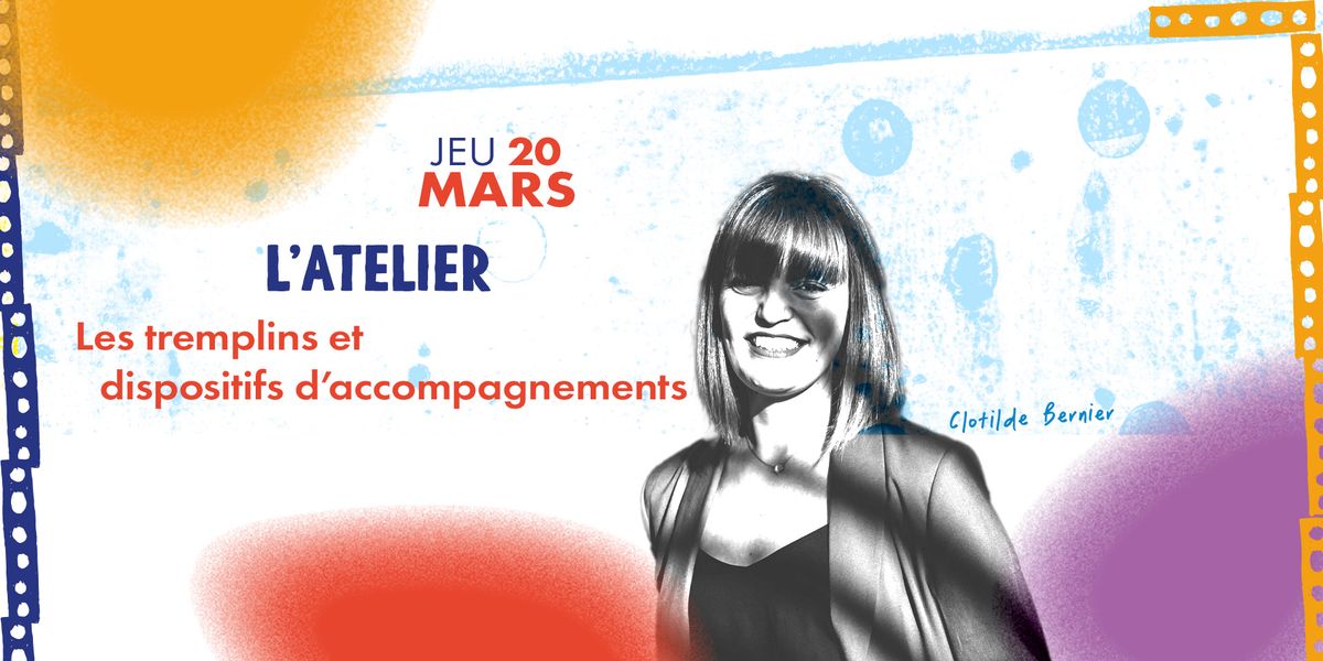 Atelier : Les Tremplins et dispositifs d'accompagnement - 20 Mars - Elmediator - Perpignan