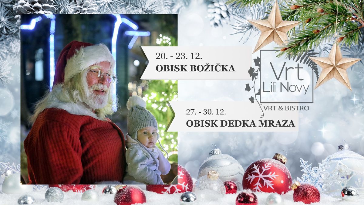 OBISK BO\u017dI\u010cKA IN DEDKA MRAZA - Vrt Lili Novy