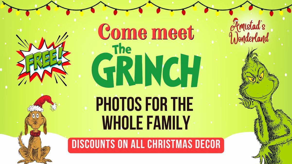 Amistad's Grinch Meet & Greet