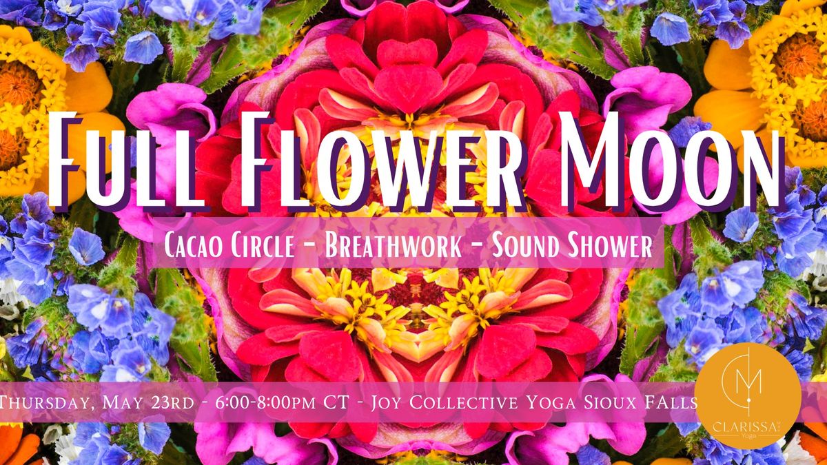 Full Flower Moon Cacao, Breathwork, and Sound Shower