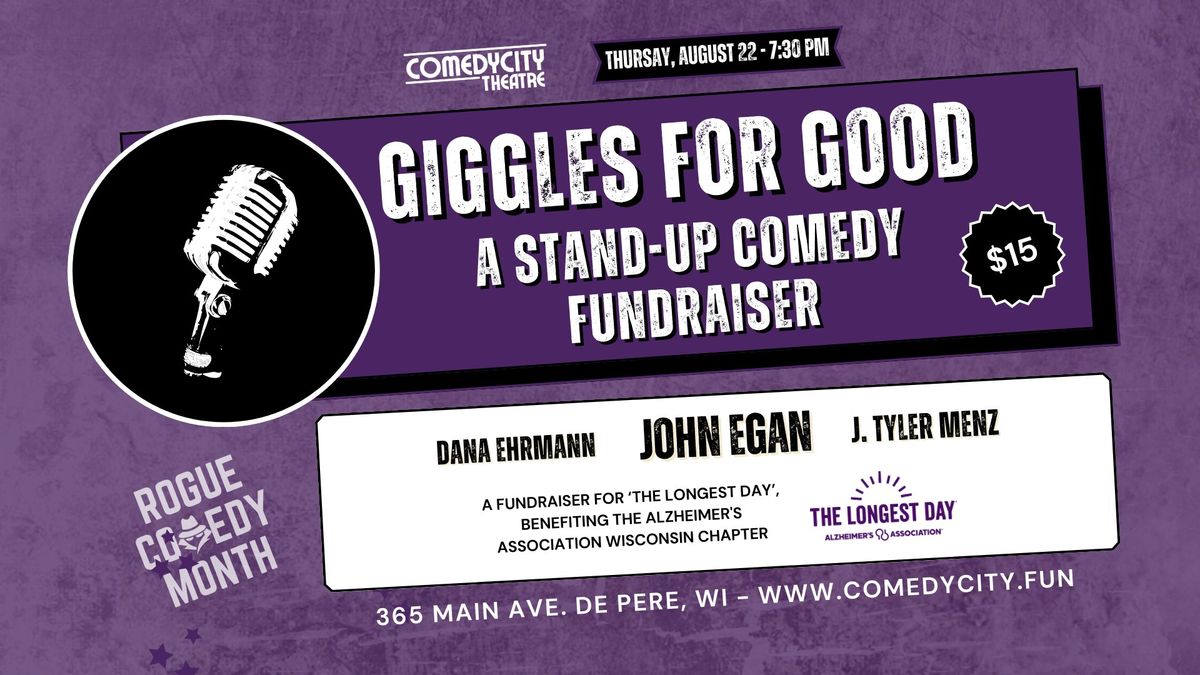 Giggles for Good: A Stand-Up Comedy Fundraiser