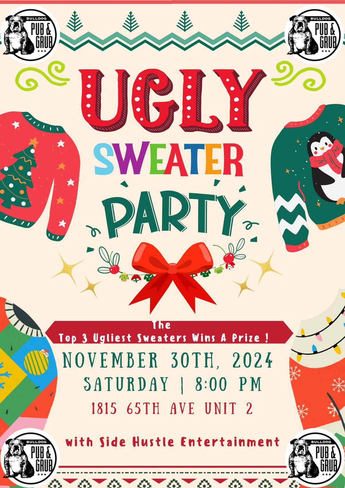 Ugly Sweater Party at Bulldog Pub & Grub (kids welcome, friendly environment)