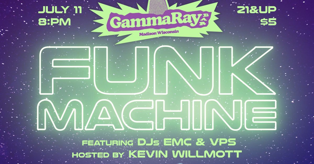 GAMMA RAY FUNK MACHINE