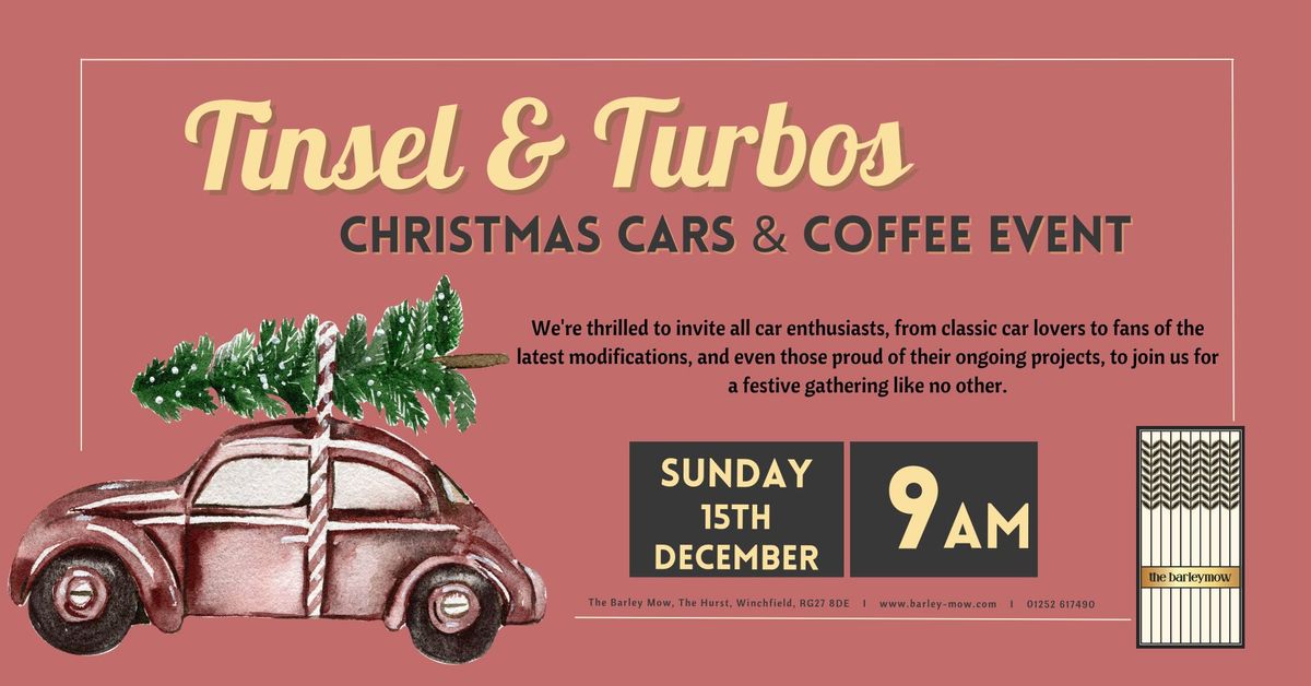 Tinsel & Turbos, Christmas Cars & Coffee Event \ud83c\udf84\ud83d\ude97