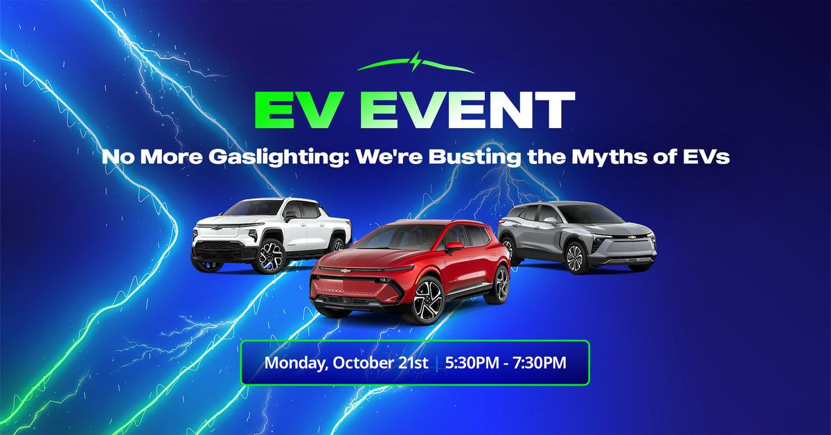 \u26a1 EV Event \u26a1 No More Gaslighting: We're Busting the Myths of EVs