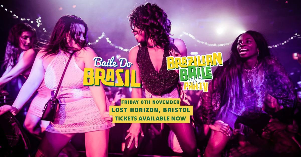 Baile Do Brazil - Brazilian Baile Funk Party (Bristol)