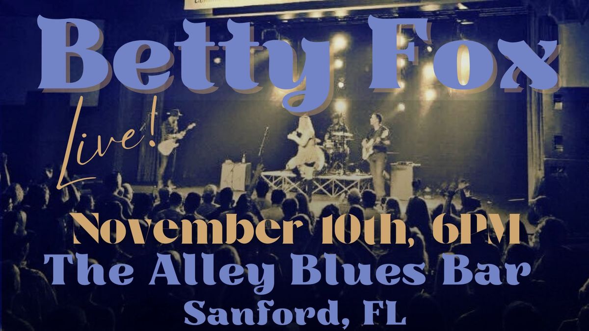 Betty Fox @ The Alley Blues Bar