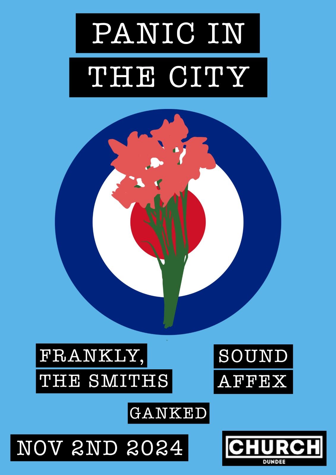 PANIC IN THE CITY. Frankly, The Smiths + Sound Affex (Jam tribute) Ganked.