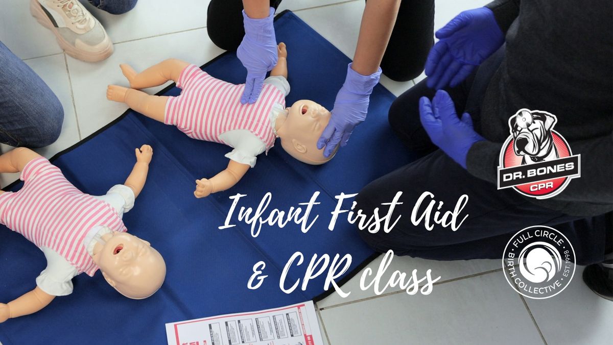 Infant CPR and First Aid Class