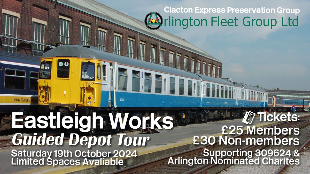 Eastleigh Works Guided Depot Tour