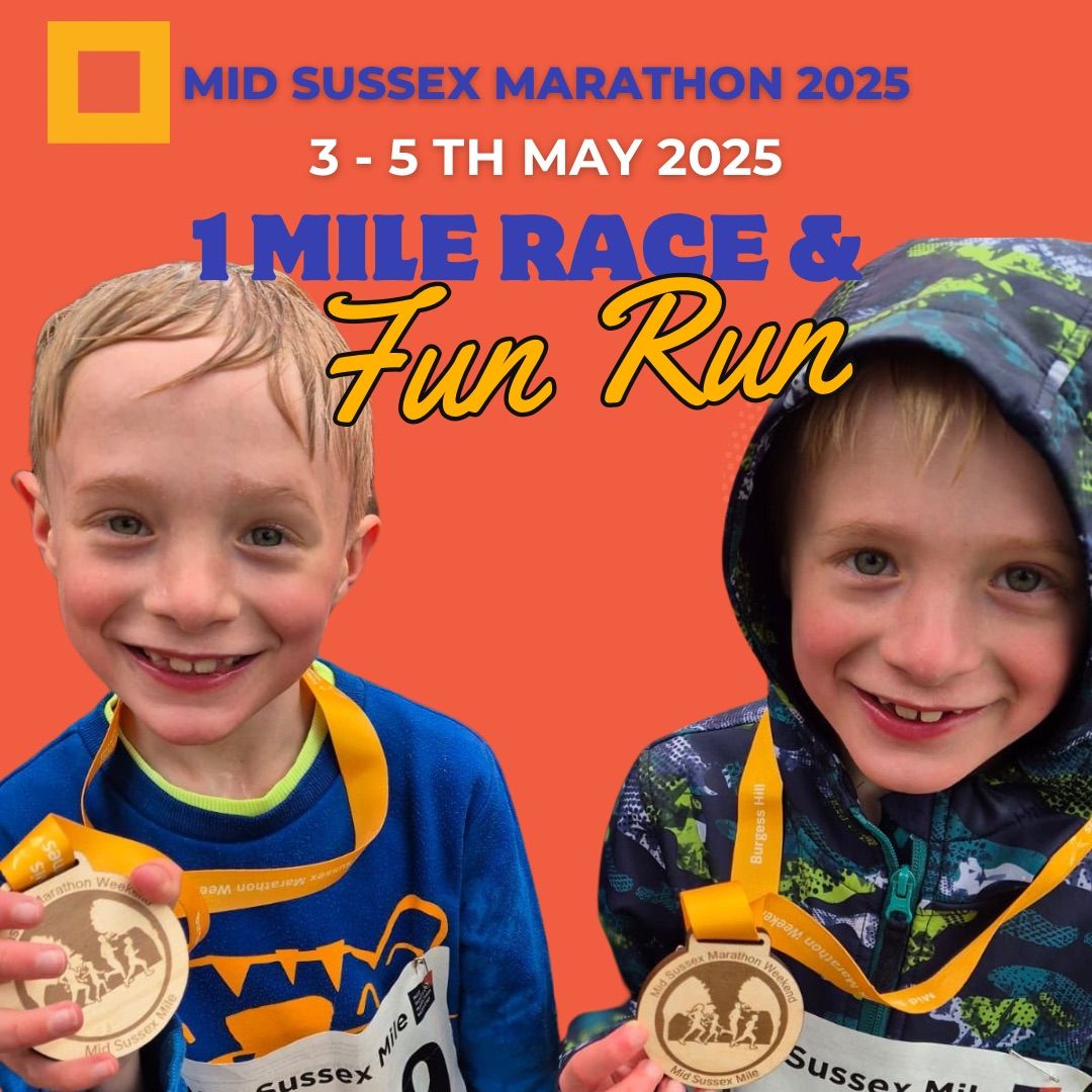 The Mid Sussex Marathon Weekend - Fun Runs