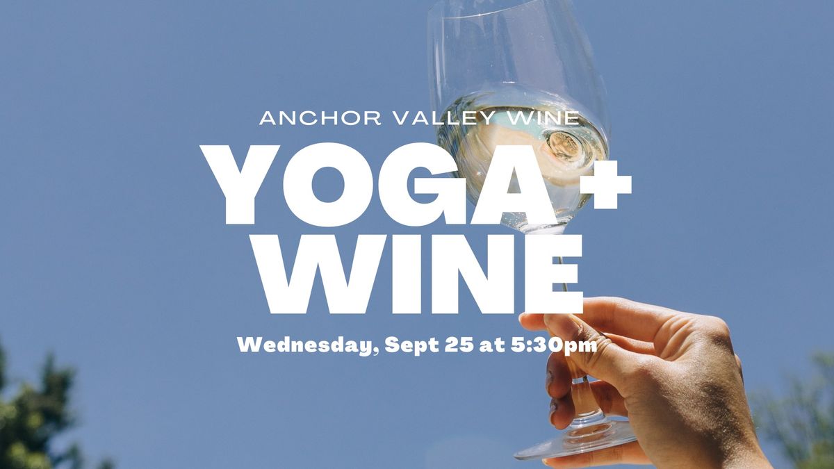 Yoga & Wine Wednesday