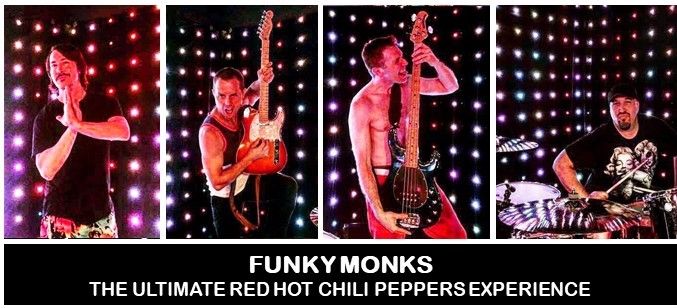 Friday Night Live! Presents FUNKY MONKS - The Ultimate Red Hot Chili Peppers Tribute Band