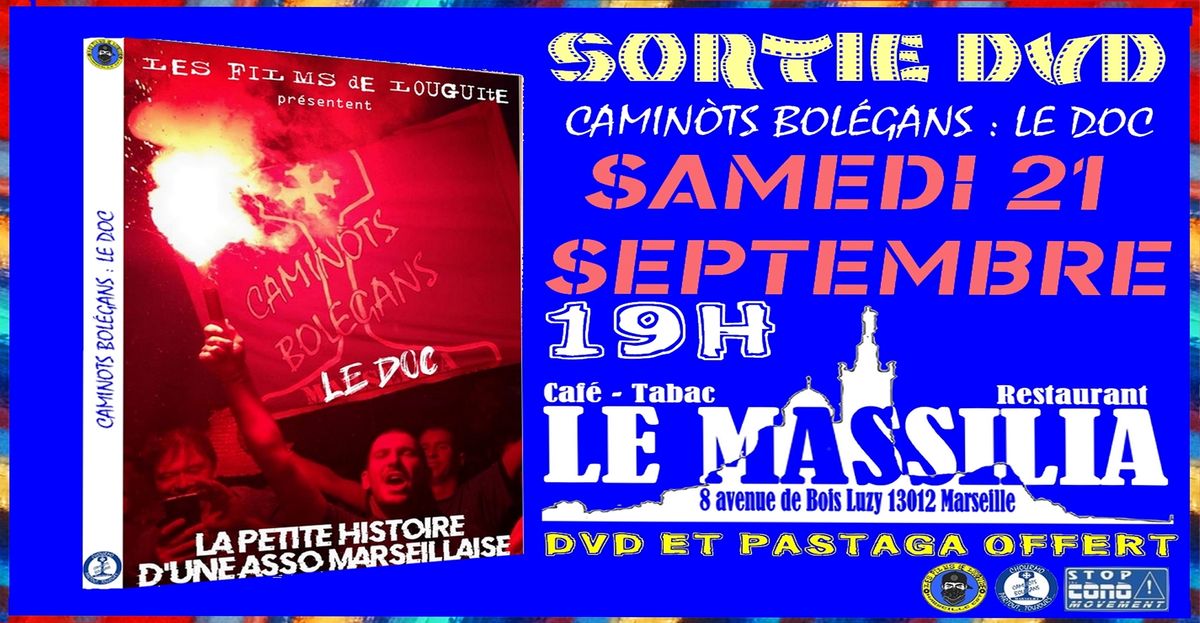 Sortie du DVD \/ Camin\u00f2ts Bol\u00e9gans : Le doc