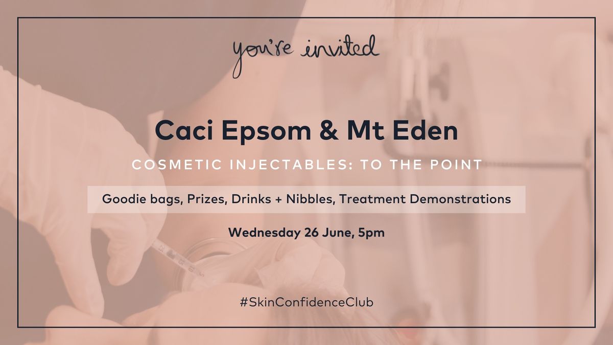 Cosmetic Injectables: To the Point with Caci Epsom & Mt Eden