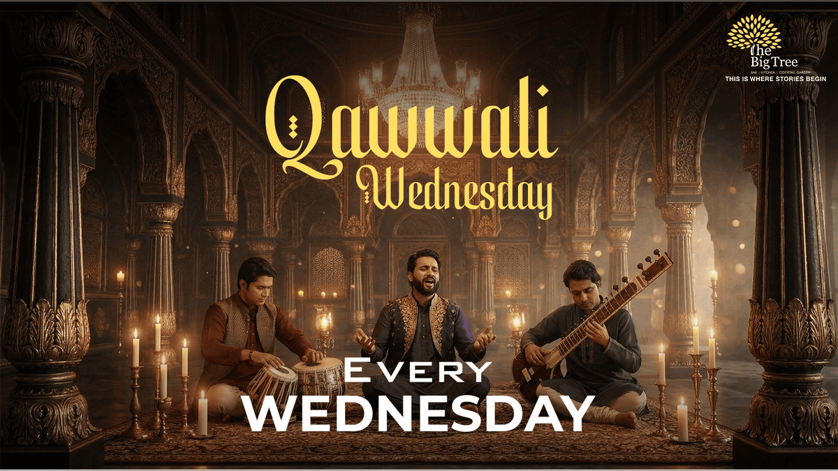 Qawwali Wednesday - The Big Tree Delhi