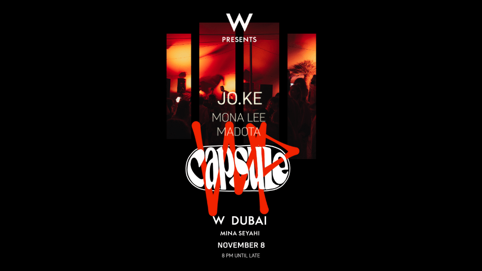 W Dubai \u2013 Mina Seyahi Presents \u2013 JO.KE