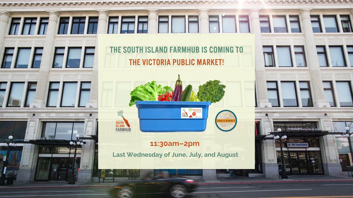 South Island FarmHub at Victoria Public Market