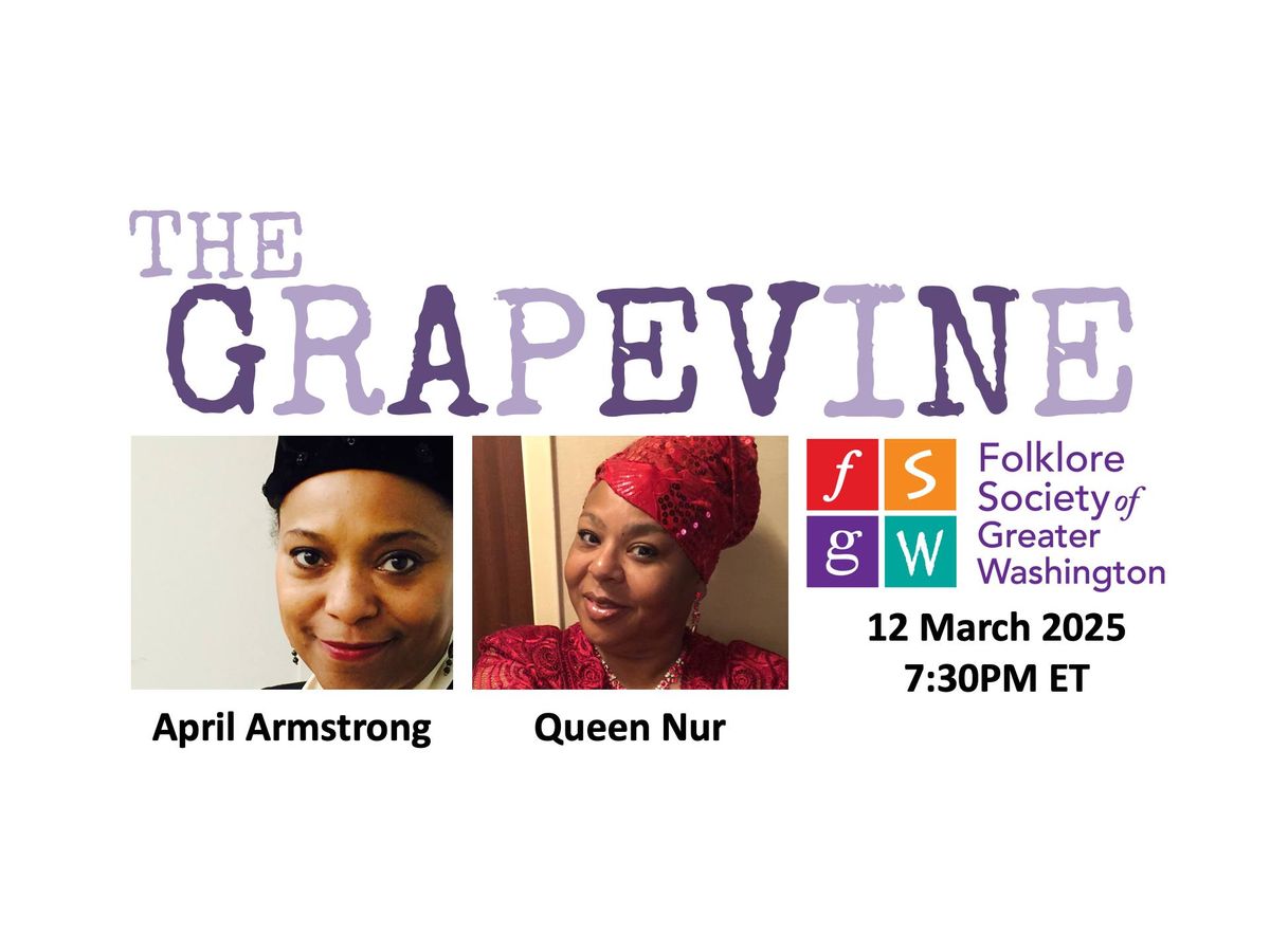 Grapevine Storytelling with April Armstrong and Queen Nur