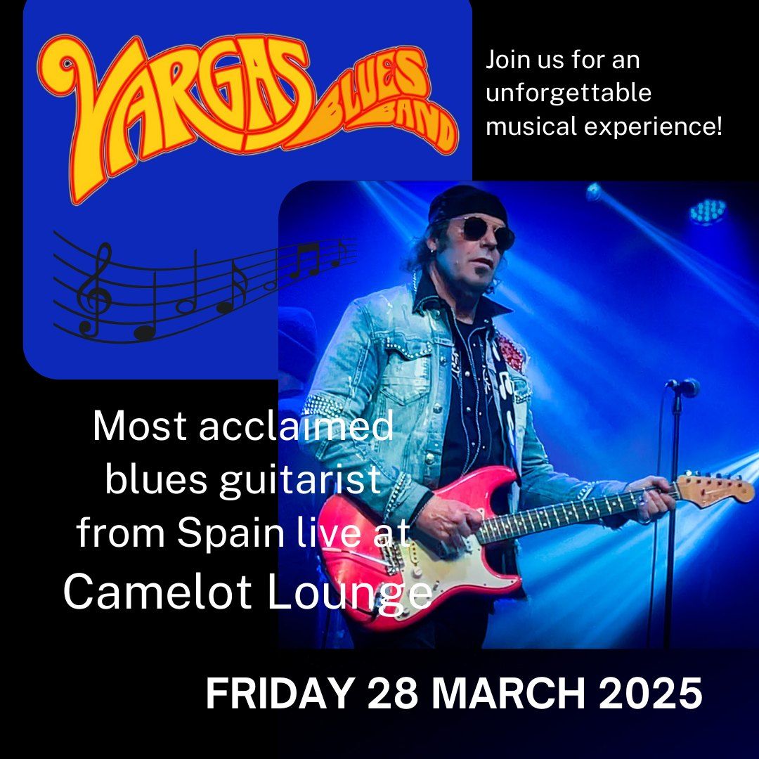 Vargas Blues Band LIVE at the Camelot Lounge