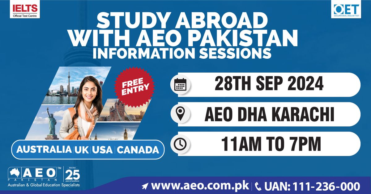 AEO Study Abroad Information Session - 28th September 2024 - AEO DHA Karachi Office