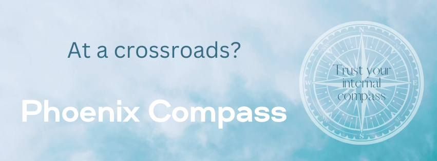 Phoenix Compass - Retreat for Women at a Crossroads