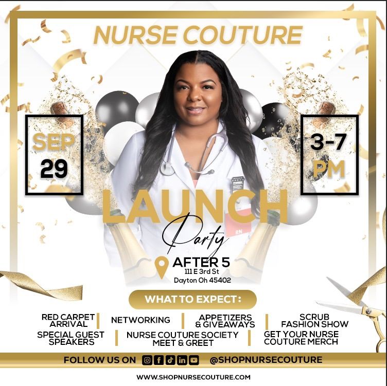 Nurse Couture Launch Celebration 