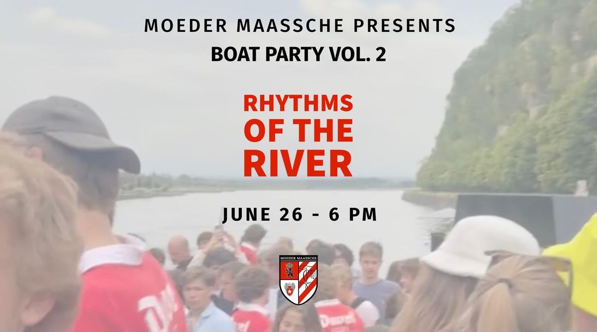 Rhythms of the River - BOAT PARTY vol. 2