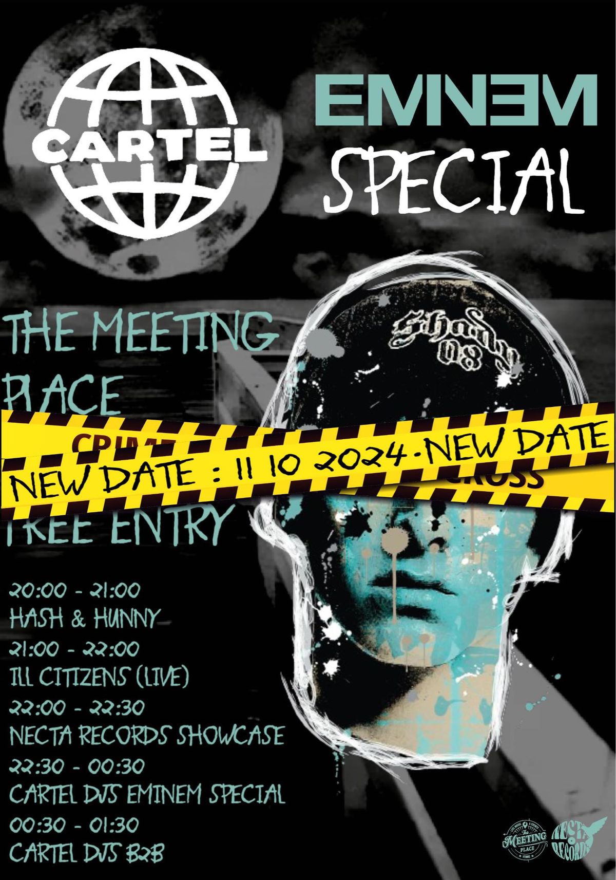 Cartel: Eminem Special @ The Meeting Place