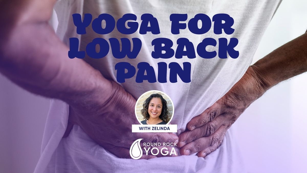 Yoga for Low Back Pain with Zelinda