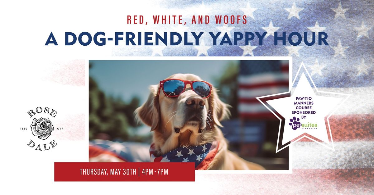 Red, White, and Woofs: A Dog-Friendly Yappy Hour