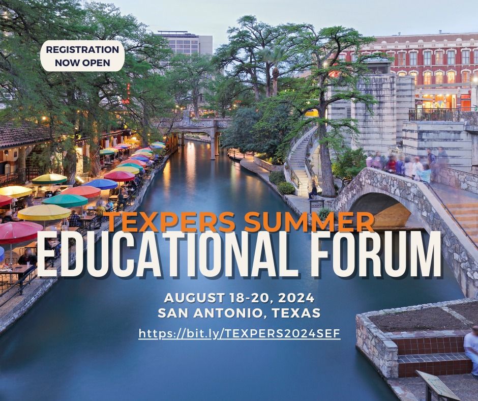 TEXPERS Summer Educational Forum