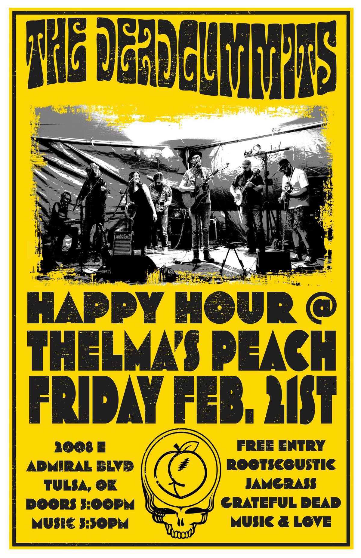 The Deadgummits Happy Hour Series at Thelma's Peach 2025