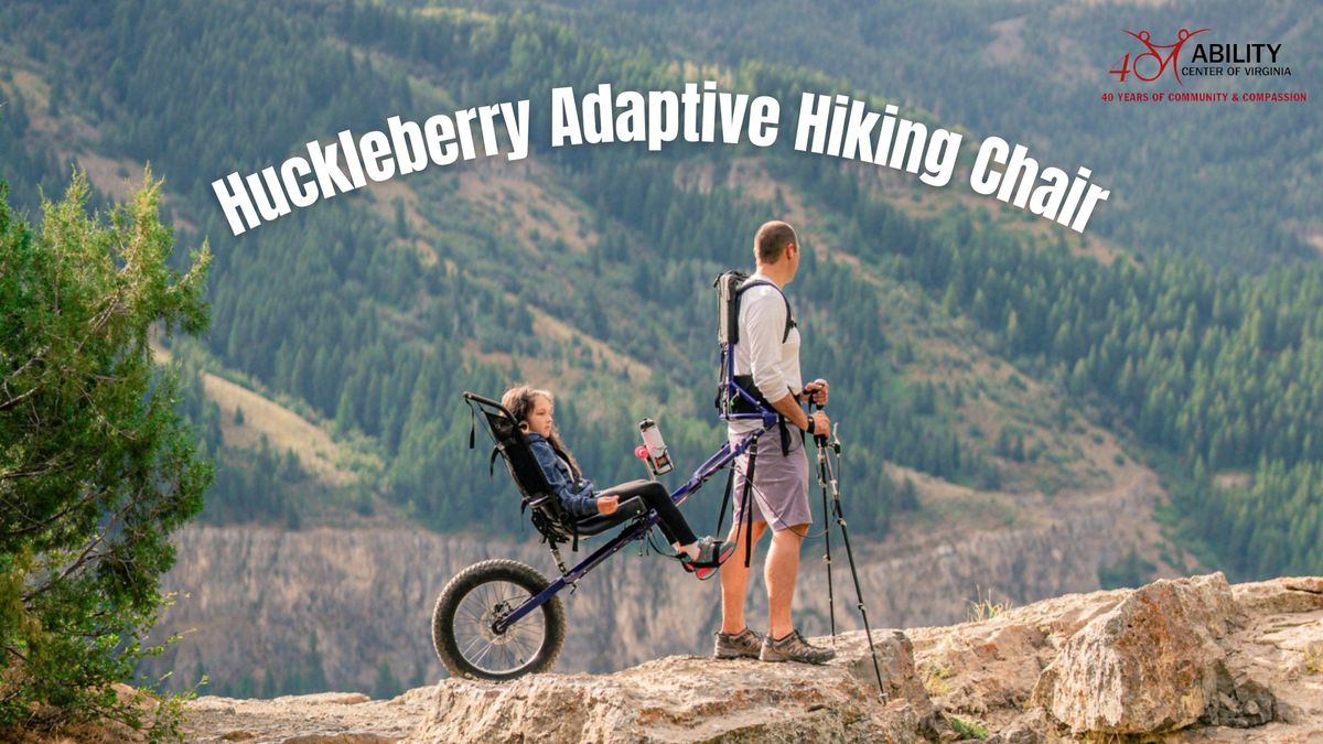 Try the Huckleberry Adaptive Hiking Chair!